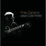 Philip Catherine - Plays Cole Porter