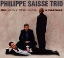 Philippe Saisse - Body and Soul Sessions