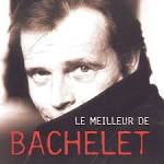 Pierre Bachelet - Le Meilleur de Pierre Bachelet [1998]