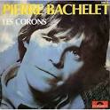 Pierre Bachelet - Les Corons...