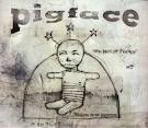 Pigface - The Best of Pigface: Preaching to the Perverted