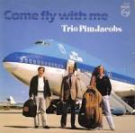 Pim Jacobs Trio - Come Fly with Me