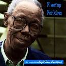 Pinetop Perkins - The Complete Hightone Sessions