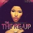 Ciara - Pink Friday: Roman Reloaded, The Re-Up
