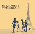 Pink Martini - Sympathique