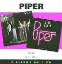 Piper - Piper/Can't Wait