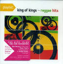 Tony Rebel - Playlist: King of Kings-Reggae Hits