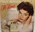 Polly Bergen - All Alone by the Telephone