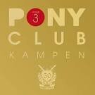 DJ Antoine - Pony Club Kampen, Vol. 3