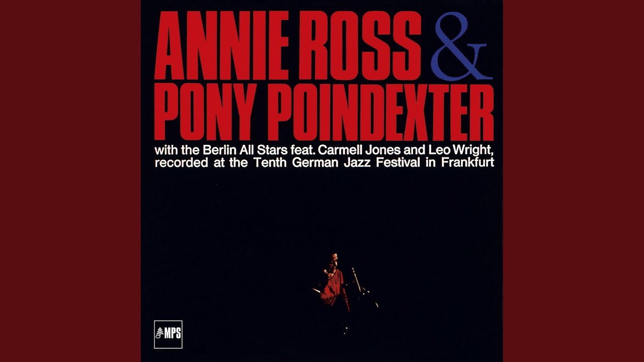 Pony Poindexter and Annie Ross - Twisted