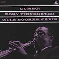 Pony Poindexter - Pony Poindexter Plays the Big Ones/Gumbo!