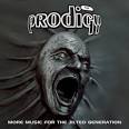 The Prodigy - Music for the Jilted Generation [More Music for the Jilted Generation UK]