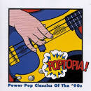 Redd Kross - Poptopia! Power Pop Classics of the '90s