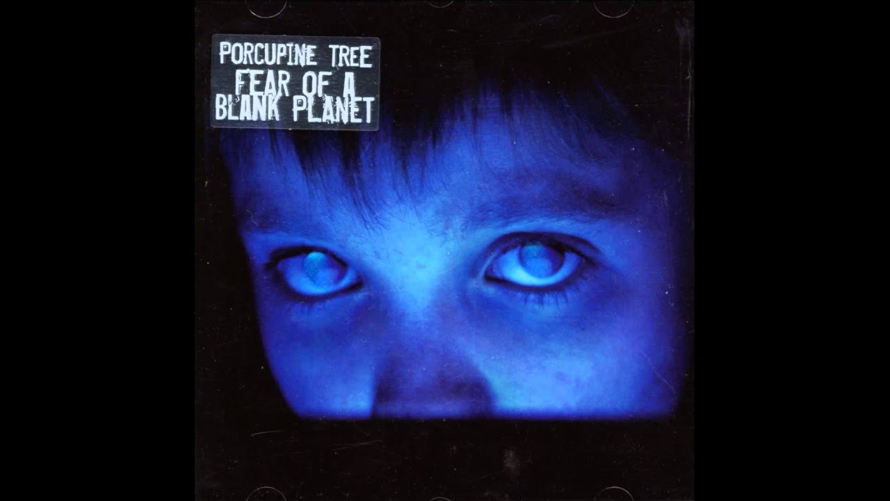 Fear of a Blank Planet - Fear of a Blank Planet