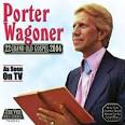 Porter Wagoner - 22 Grand Old Gospel 2004