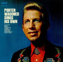 Porter Wagoner Sings His Own