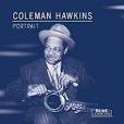 Coleman Hawkins - Portrait of Coleman Hawkins