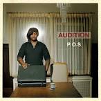 P.O.S - Audition