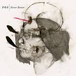 P.O.S - Grave Shovel Let's Go