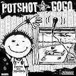 Potshot - A Go Go