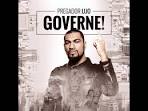 Pregador Luo - Governe!