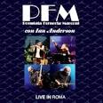 Premiata Forneria Marconi - Live in Roma