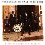 Preservation Hall Jazz Band - Greetings from New Orleans