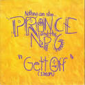 Prince & the New Power Generation - Gett Off [Single]