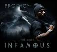 Prodigy - The Most Infamous