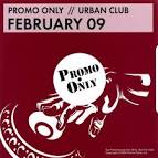 T.I. - Promo Only: Urban Club (February 2009)