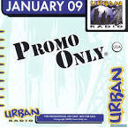Promo Only: Urban Radio (January 2009)