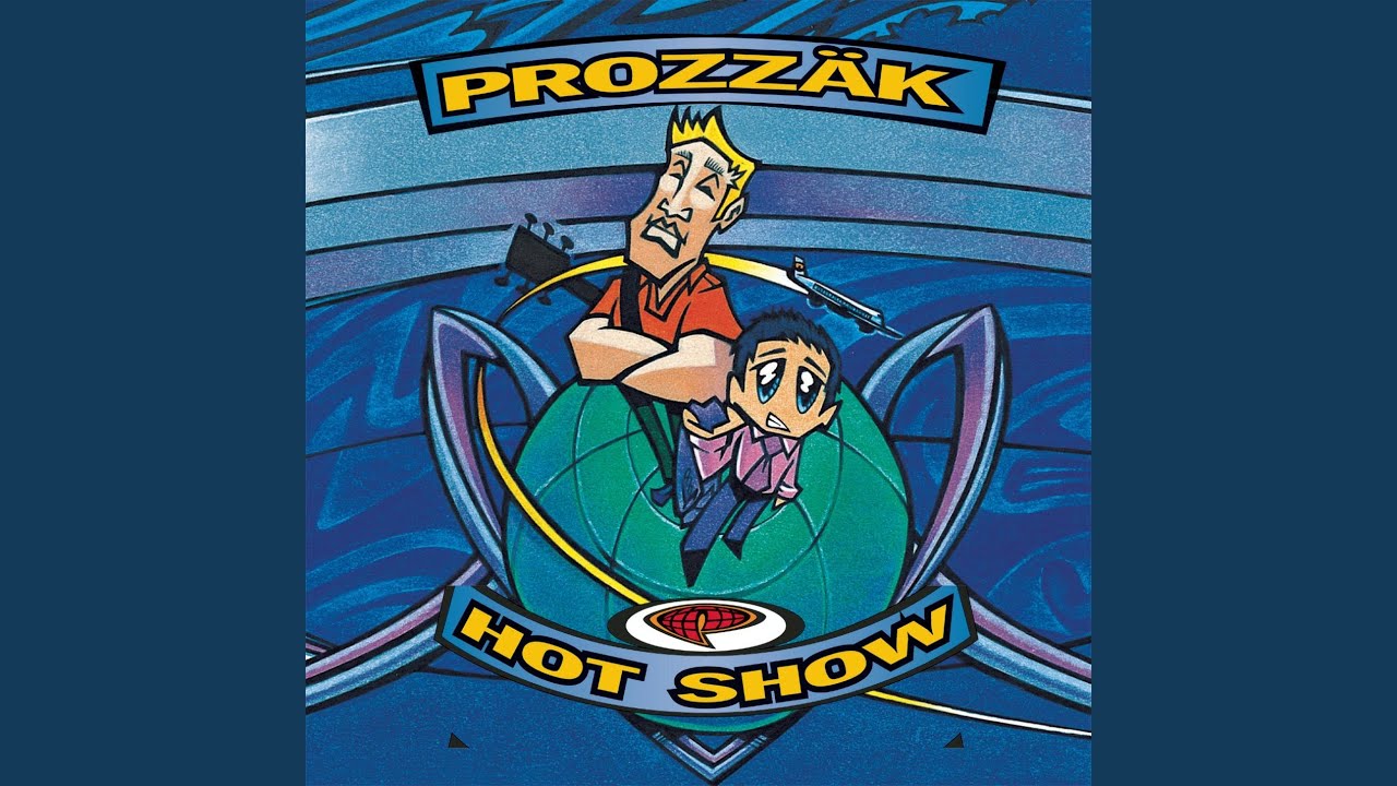 Prozzäk - Sucks to Be You