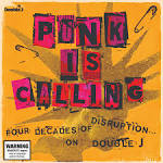 Black Flag - Punk Is Calling: Four Decades Of Disruption on Double J