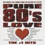 Dan Fogelberg - Pure 80's Love: The #1 Hits