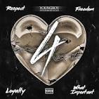 YoungBoy Never Broke Again - 4Respect 4Freedom 4Loyalty 4WhatImportant