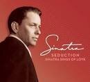 Antonio Carlos Jobim - Seduction: Sinatra Sings of Love [Deluxe]