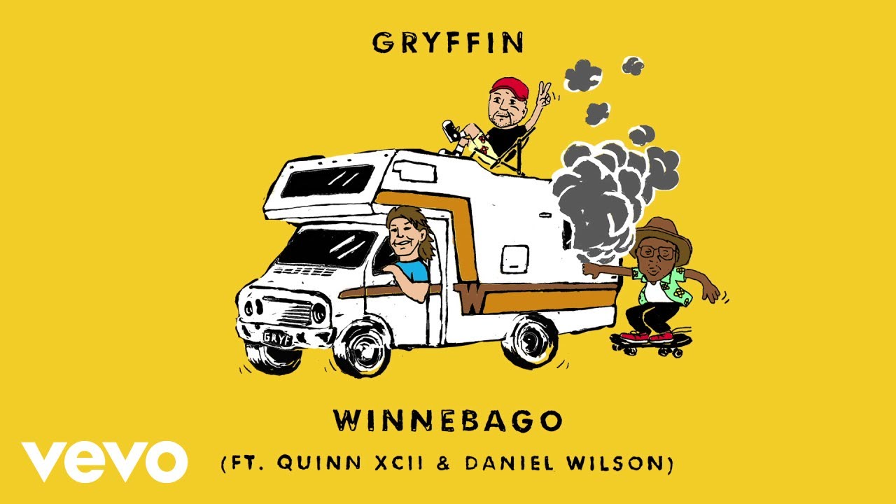 Quinn XCII, Gryffin and Daniel Wilson - Winnebago