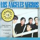 Los Ángeles Negros - 15 Grandes Exitos [EMI]