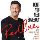 RedOne - Don't You Need Somebody