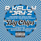 Jay-Z - Big Chips