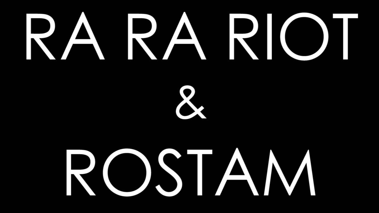 Ra Ra Riot and Rostam - Water