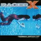 Racer X - Technical Difficulties