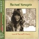 Rachael Yamagata - Live at the Loft