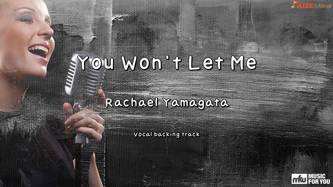 You Won't Let Me - You Won't Let Me