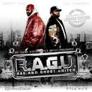 R.A.G.U. Rae and Ghost United