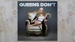 RaeLynn - Queens Don't