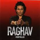 Raghav - Storyteller