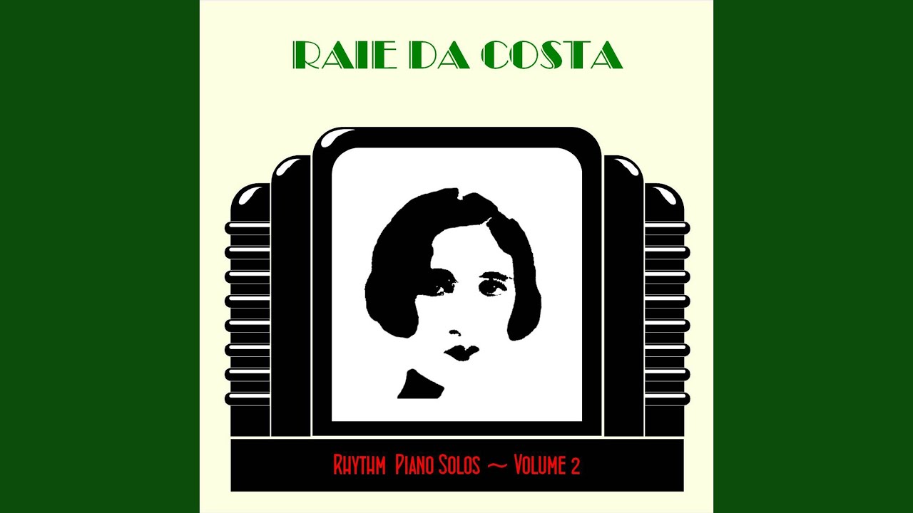 Raie Da Costa - Did You Ever See a Dream Walking?