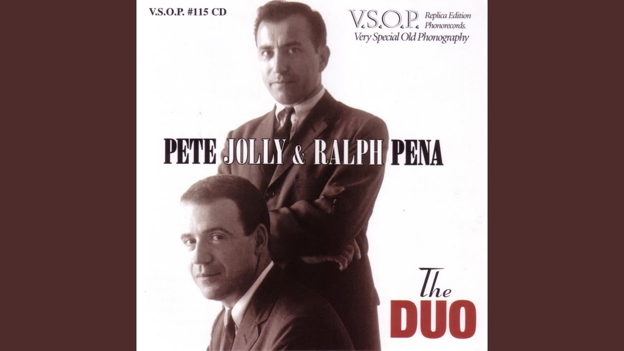 Ralph Pena and Pete Jolly - Whistle While You Work