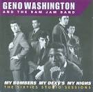 Geno Washington - My Bombers, My Dexys, My Highs: The Sixties Studio Sessions